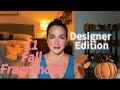 11 DESIGNER FALL FRAGRANCES 