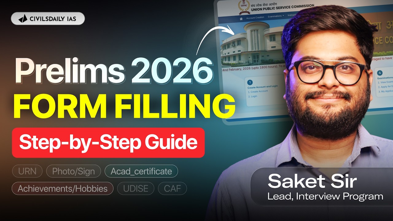 UPSC CSE 2026 Application Form Filling | Step-by-Step Guide | Prelims 2026
