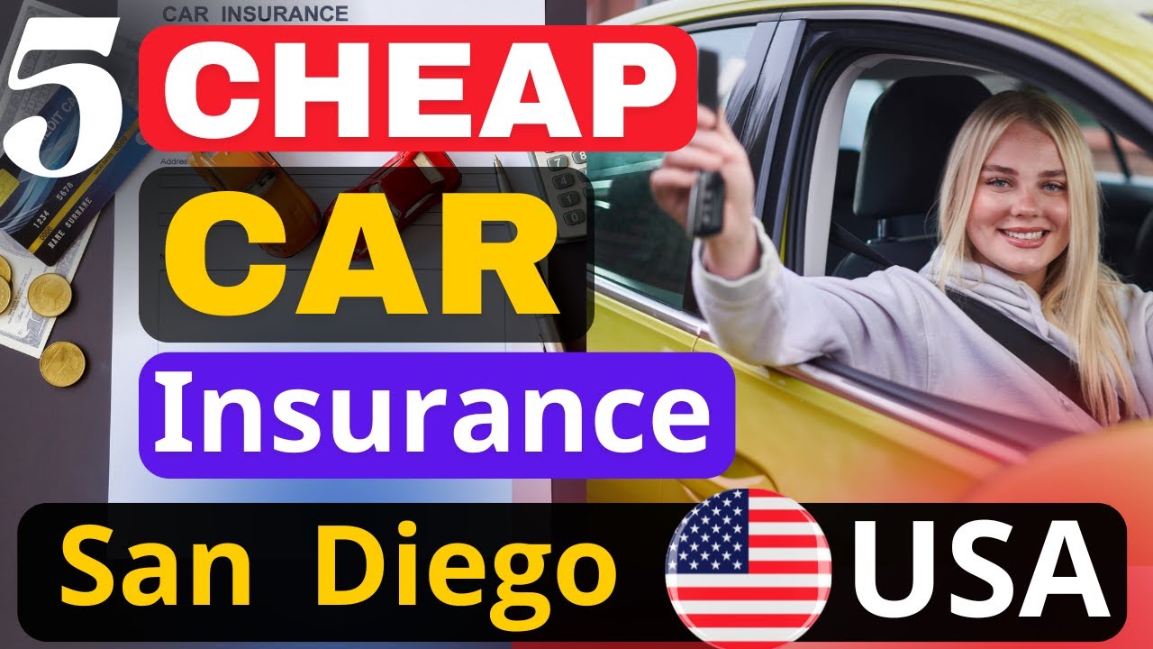 Top 5 Cheapest Car Insurance in San Diego 2025 | Best Affordable Auto Coverage USA