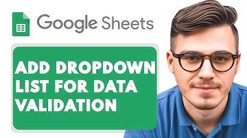 How to Add a Dropdown List for Data Validation in Google Sheets [2025 Guide]