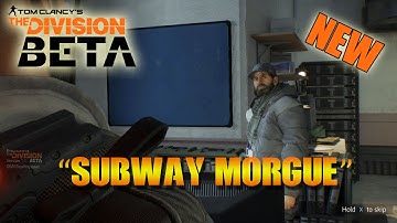 The Division Open Beta brand new mission "Subway Morgue" Xbox One Gameplay HD
