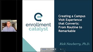 Creating a Campus Visit Experience that Converts: From Routine to Remarkable