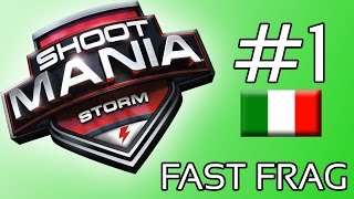 Shootmania FastFrag #1