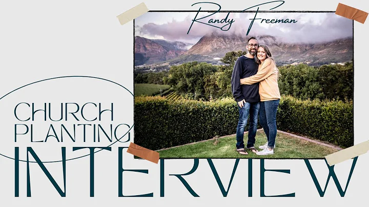 Episode One: Church Planting, Randy Freeman