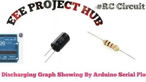 Capacitor Discharging Graph Showing By Arduino Serial Plotter.