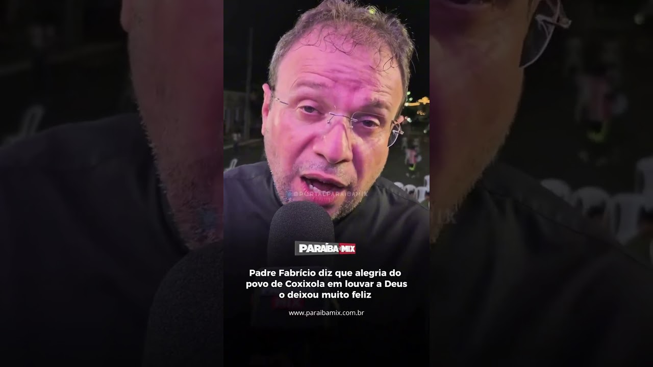 Padre Fabrício diz que alegria do povo de Coxixola em louvar a Deus o deixou muito feliz