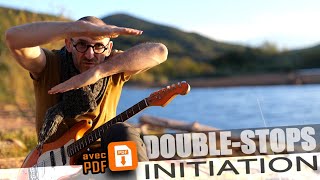 DOUBLE STOPS à la GUITARE INITIATION