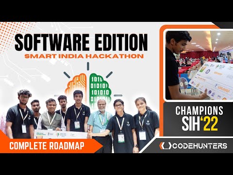 #01 Complete Roadmap | What is a Hackathon ? | Smart India Hackathon 2023 Walkthrough | CODEHUNTERS