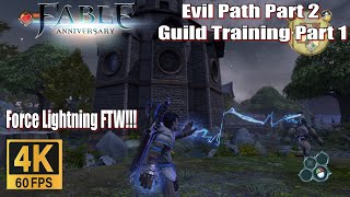 Fable Anniversary Evil Path Part 2 Guild Training Part 1 4k 60fps