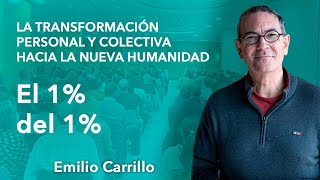 'El 1% del 1%'. Emilio Carrillo  Parte 2