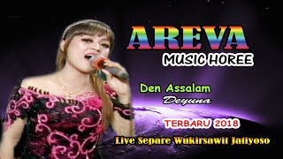 DownloadDen Assalam Koplo _Deyuna - Areva Music Terbaru 2018 MP3 MP4 Den Assalam Koplo _Deyuna - Areva Music Terbaru 2018