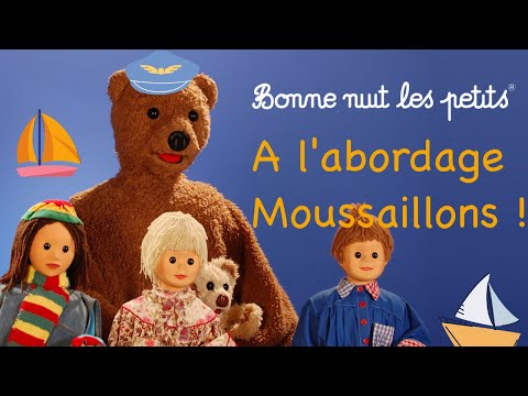 Bonne Nuit Les Petits - Compilation "À l'abordage, Moussaillons !"
