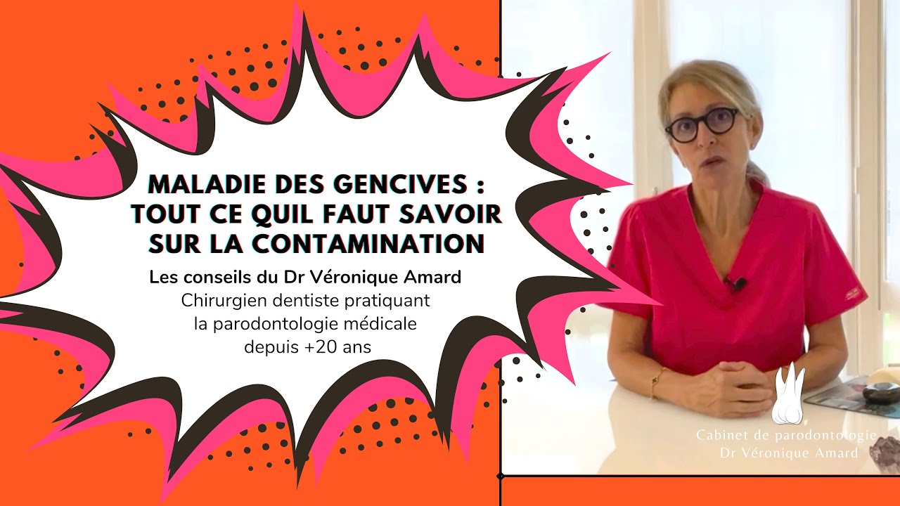 Maladies des gencives : tout ce qu'il faut savoir sur la contamination
