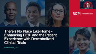 Enhancing DE&I and the Patient Experience with Decentralized Clinical Trials