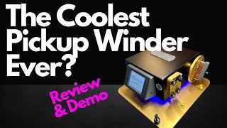 Tonewinder Ultimate CNC Pickup Winder Review And Demo