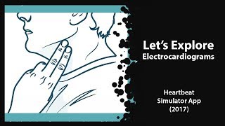 Let's Explore Electrocardiograms (2017)