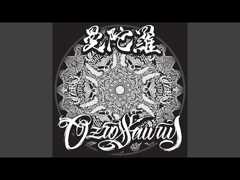 OZROSAURUS - 曼陀羅 - MANDALA