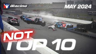 iRacing NOT Top 10 Highlights - May 2024