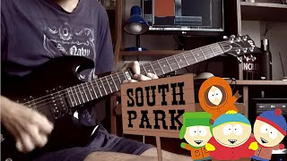 [South Park Intro] Guitar Cover