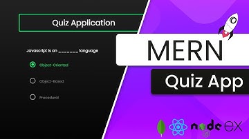 MERN Stack Complete Quiz Application - Full Course