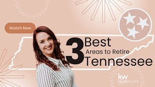 Best areas to retire in Tennessee