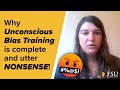 Why Unconscious Bias Training is complete and utter NONSENSE!