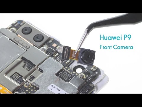 Huawei P9 Front Camera Repair Guide