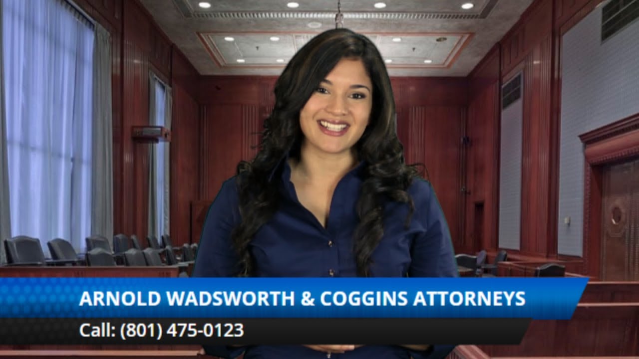 Arnold Wadsworth & Coggins Attorneys Deven Coggins Ogden Impressive