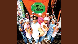Video thumbnail of "Chicos de Barrio - Estoy Pensando En Ti"