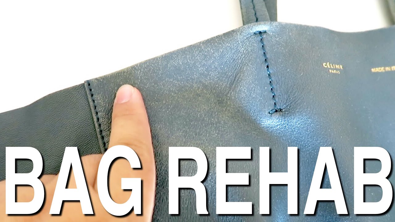 200 THRIFTED CELINE TOTE!!!! BAG REHAB HOW TO REPAIR DRY SCUFFED LEATHER YouTube