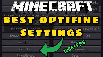 Minecraft Java 1.17.1 Best Optimal OptiFine Settings for More FPS Boost Performance Settings