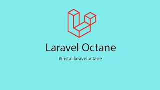 Laravel Octane Tutorial (Bahasa Indonesia)