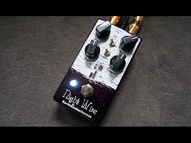 Earthquaker Devices - Night Wire - YouTube