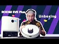 Roidmi EVE Plus: Unbox