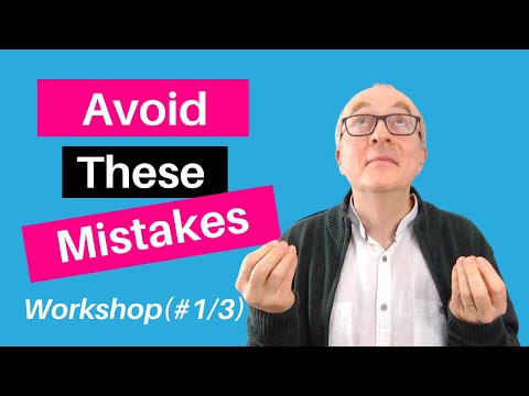 The Most Common Mistakes IELTS Speaking Students Make: Workshop 1/3 - The Most Common Mistakes IELTS Speaking Students Make: Workshop 1/3