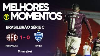 COM PÊNALTI PERDIDO, FERROVIÁRIA VENCE O TIME DO BARRA POR 1X0 -MELHORES MOMENTOS