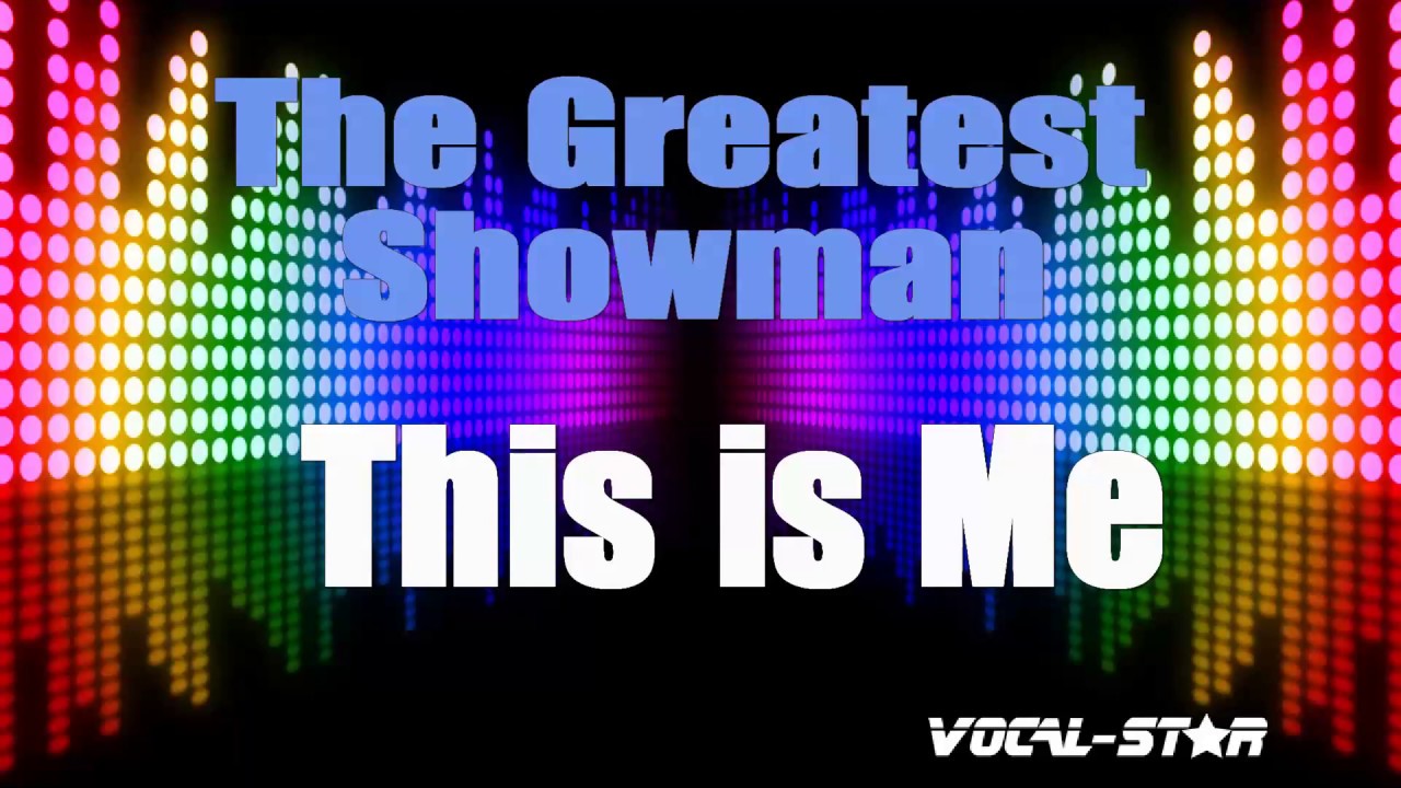 Greatest Showman This Is Me Kesha With Lyrics HD VocalStar Karaoke