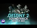 Game Music for Studying - Destiny 2 - Soundtrack Best of Mix