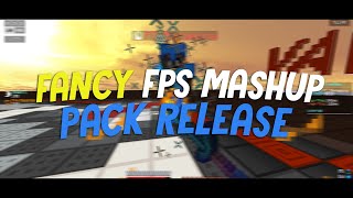TEXTURE PACK | Fancy FPS Mashup