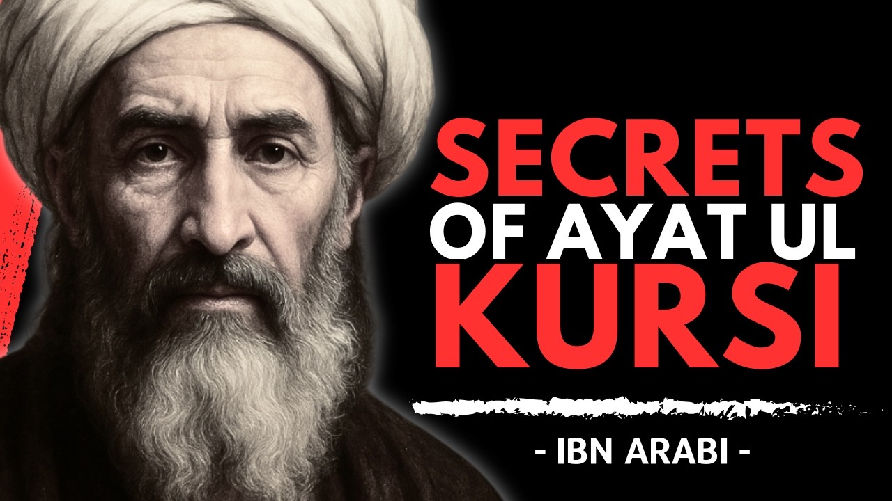 How Ayat al Kursi Destroys Your False Self (Ibn Arabi's Secret)