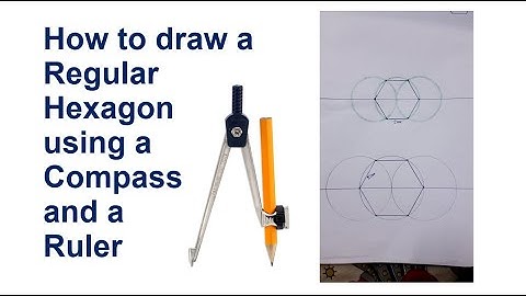 How to draw A Regular Hexagon of any given side length using a Compass and a Ruler in Hindi