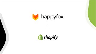 HappyFox + Shopify Integration