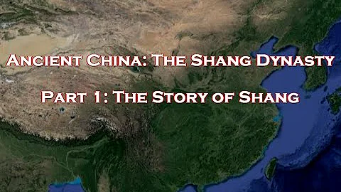 Ancient China - The Shang Dynasty Part 1: The Story of Shang - DayDayNews