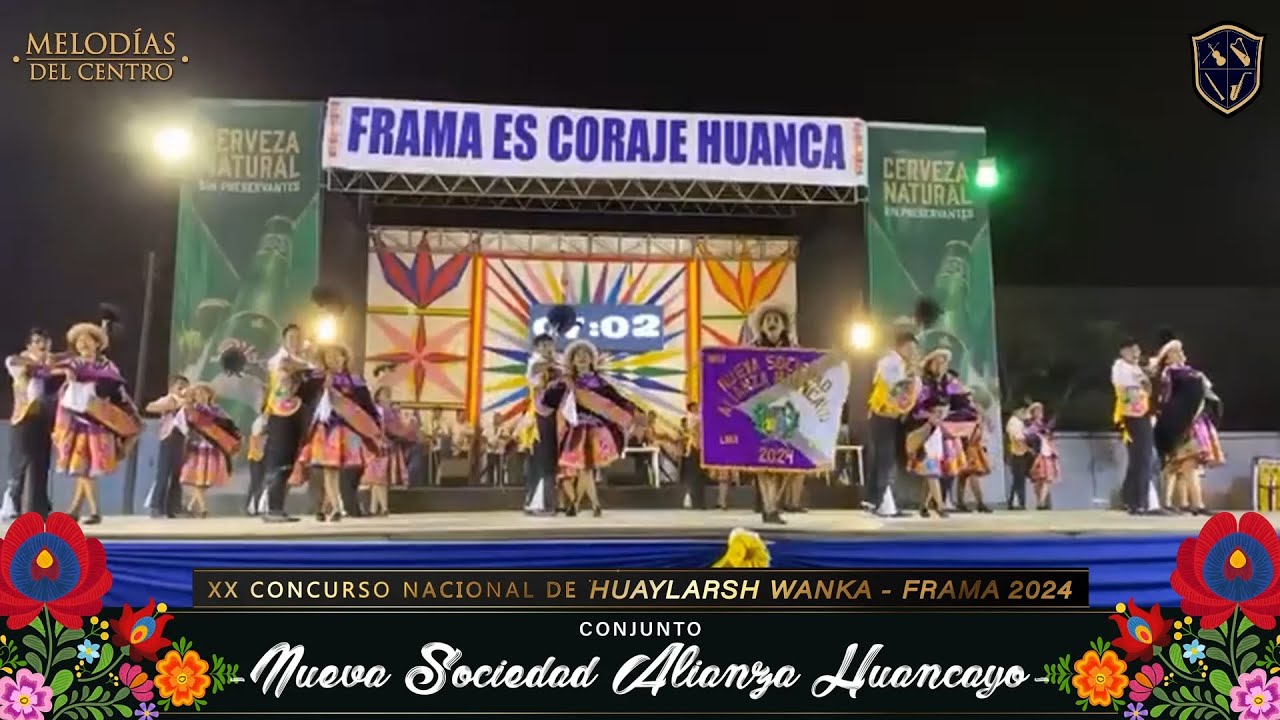 Nueva Sociedad Alianza Huancayo - XX Concurso Nacional de Huaylarsh Wanka FRAMA 2024
