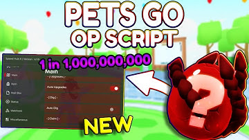*NEW* PETS GO OP Script (PASTEBIN) 2025