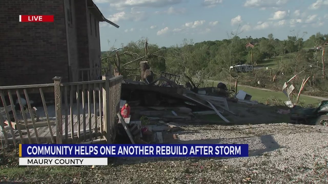 Maury County community members help each other rebuild after storm ...