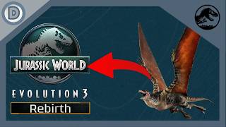 Rebirth DLC Idea for Jurassic world evolution 3! ft @MtSibo718  ​