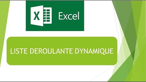 [EXCEL]: Validation des données; liste déroulante dynamique