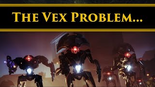 Destiny 2 Lore - The big problem with the Vex as a faction that Bungie needs to address...