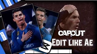 Capcut edit like Ae | Tutorial